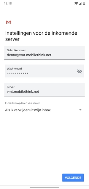 Voer Gebruikersnaam en binnenkomend serveradres in. Selecteer VOLGENDE