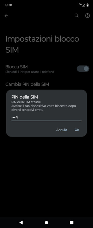 Inserisci PIN della SIM attuale e seleziona OK