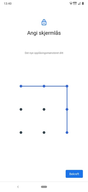 Tegn opplåsingsmønsteret igjen og velg Bekreft