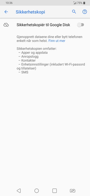 Slå på Sikkerhedskopiér til Google Drev