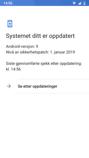 Hvis telefonen din er oppdatert, vil du se følgende skjermbilde