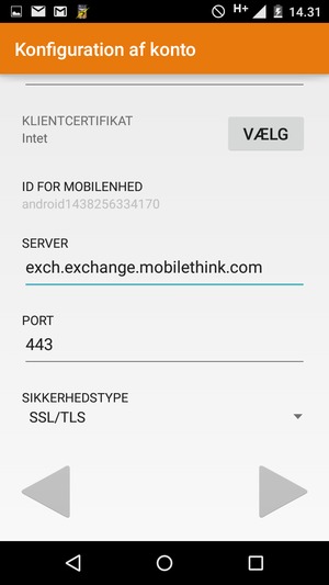 Scroll ned og indtast Exchange serveradressen. Vælg NÆSTE