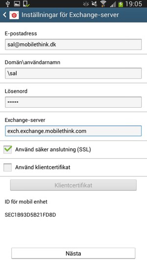 Ange Användarnamn och Exchange-serveradress. Välj Nästa