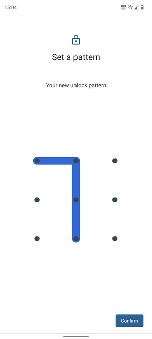 Draw the unlock pattern again and select Confirm