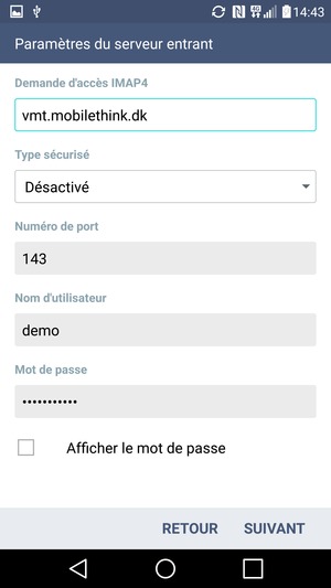 Saisissez l'adresse du serveur Entrant et le Nom d'utilisateur. Sélectionnez SUIVANT