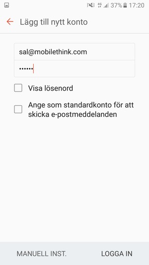 Ange din e-postadress och lösenord. Välj MANUELL INST.