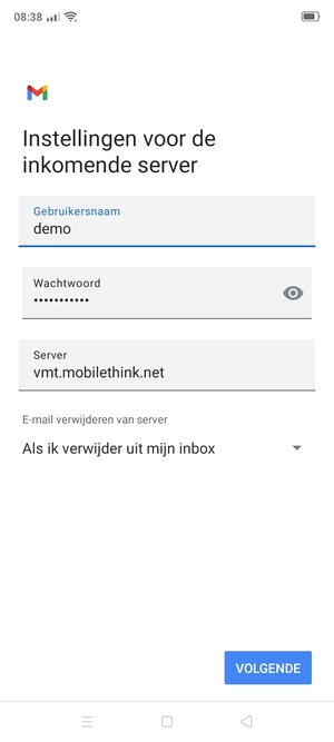 Voer Gebruikersnaam en binnenkomend serveradres in. Selecteer VOLGENDE
