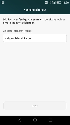 Ge ditt konto ett namn och välj Klar