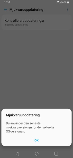 Om din telefon är uppdaterad, välj OK