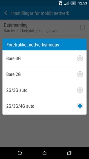 Velg Bare 2G for å aktivere 2G