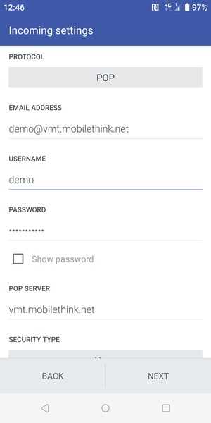 Enter Username and Incoming server address. Select NEXT