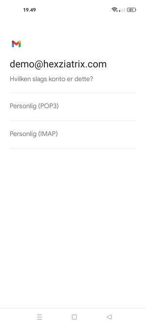 Vælg Personlig (POP3) eller Personlig (IMAP)