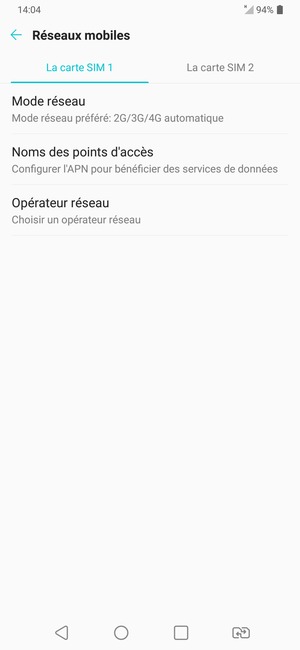 Sélectionnez La carte SIM 1 ou La carte SIM 2 et sélectionnez Opérateur réseau
