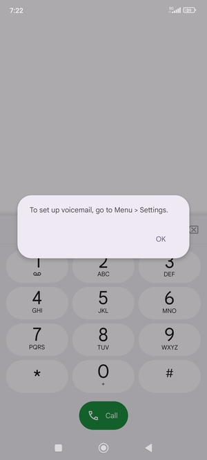 If your voicemail is not set up, select OK