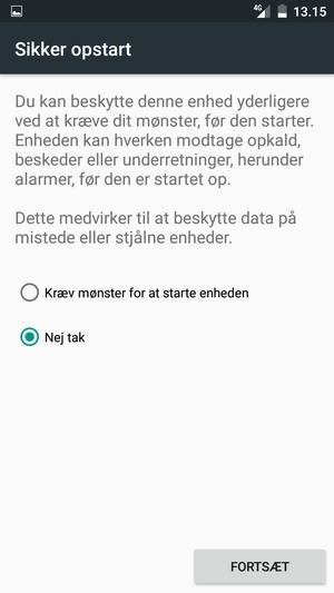 Vælg din foretrukne mulighed og vælg FORTSÆT