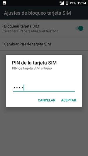 Introduzca su PIN de tarjeta SIM antiguo y seleccione ACEPTAR