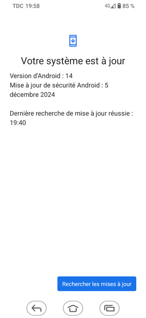 Si votre téléphone est à jour, vous verrez l'écran suivant