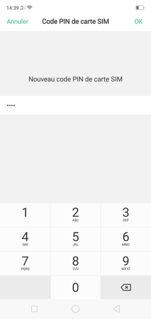 Saisissez votre Nouveau code PIN de carte SIM et sélectionnez OK