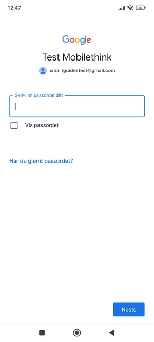 Skriv inn Gmail passord og velg Neste