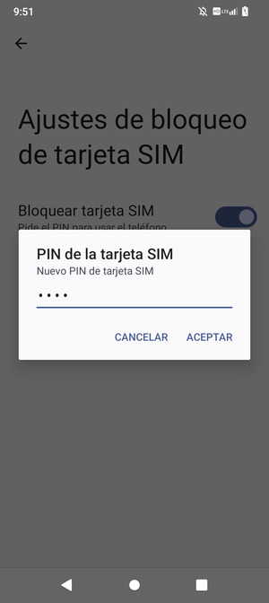 Introduzca su Nuevo PIN de tarjeta SIM y seleccione ACEPTAR