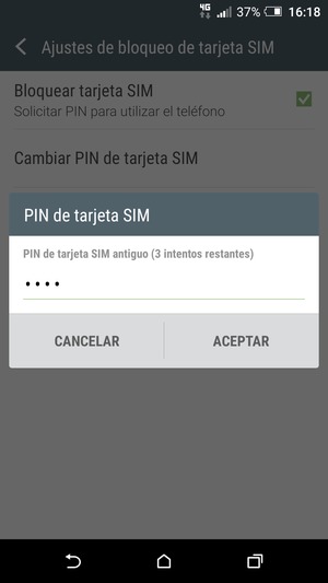 Introduzca su PIN de tarjeta SIM antiguo y seleccione ACEPTAR