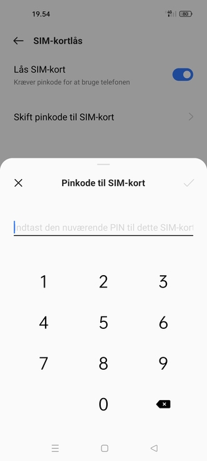 Indtast din Nuværende PIN-kode til SIM-kort og vælg OK