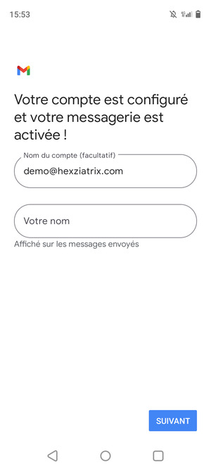 Donnez un nom à votre compte et saisissez votre nom. Sélectionnez SUIVANT