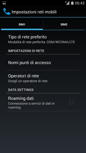 Seleziona SIM1 o SIM2 e poi Tipo di rete preferito