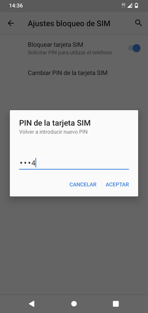 Confirme su nuevo PIN de tarjeta SIM y seleccione ACEPTAR