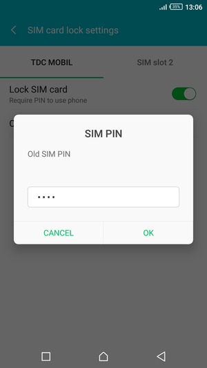 Enter your Old SIM PIN and select OK