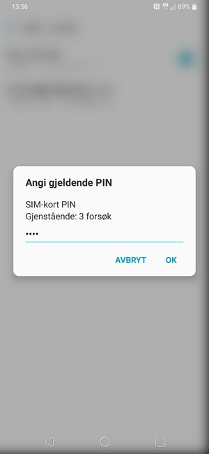Skriv inn Gjeldende SIM-kort PIN og velg OK