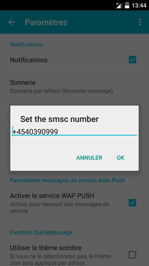 Saisissez le SMSC number et sélectionnez OK