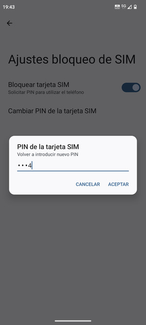 Confirme su nuevo PIN de tarjeta SIM y seleccione ACEPTAR