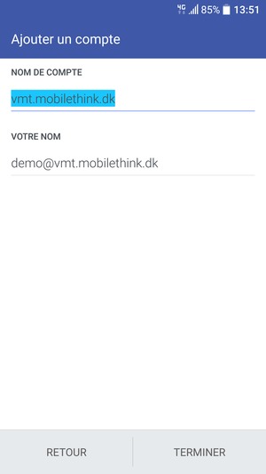Donnez un nom à votre compte et saisissez votre nom. Sélectionnez TERMINER