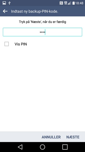 Indtast en Backup-PIN-kode og vælg NÆSTE