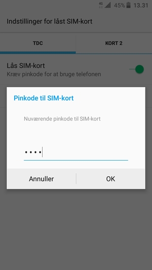 Indtast din Nuværende pinkode til SIM-kort og vælg OK