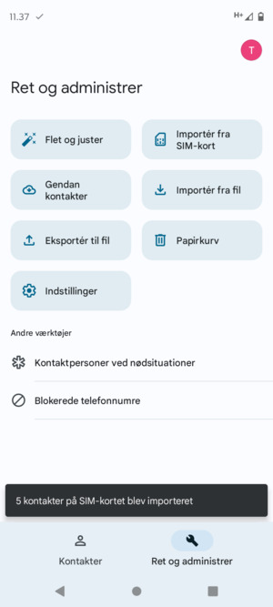 Dine kontakter vil blive gemt på din Google konto og gemt på din telefon næste gang Google synkroniseres.