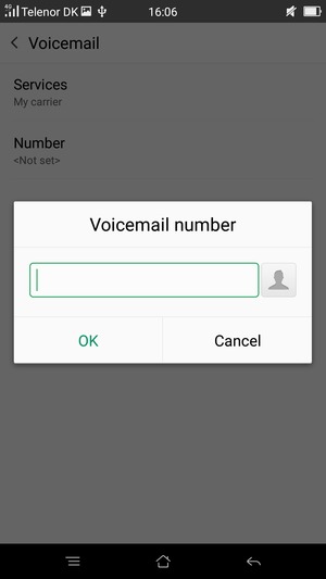 Enter the Voicemail number and select OK