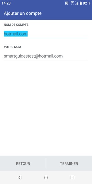 Donnez un nom à votre compte et saisissez votre nom. Sélectionnez TERMINER
