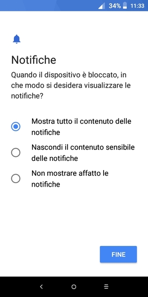 Seleziona la tua opzione preferita e poi FINE