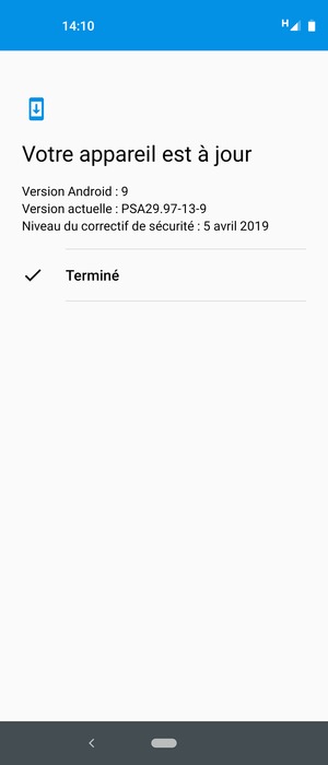 Si votre téléphone est à jour, sélectionnez Terminé