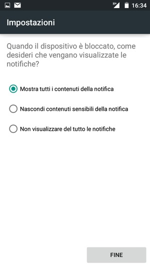 Seleziona la tua opzione preferita e poi FINE