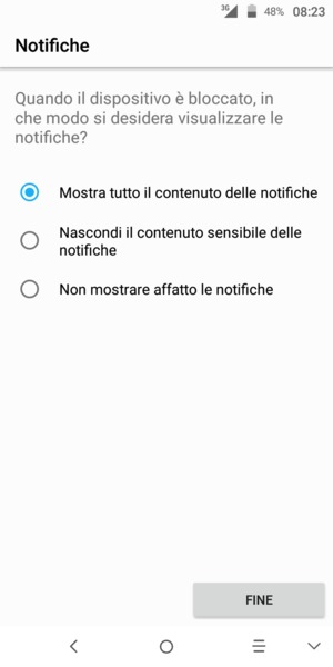 Seleziona la tua opzione preferita e poi FINE