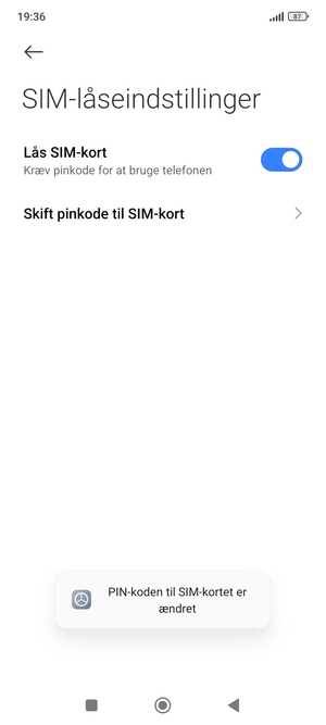 Din PIN-kode til SIM-kort er nu ændret