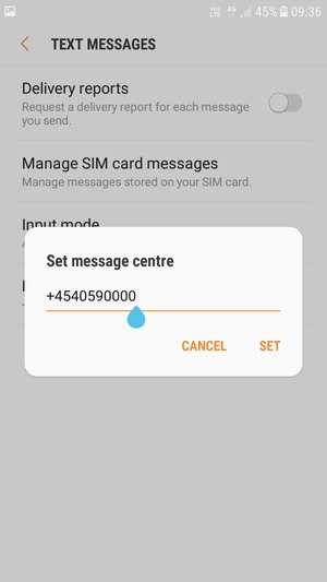 Enter the Message centre number and select SET