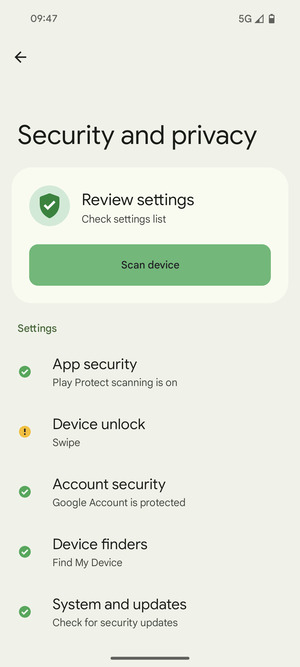 To activate your screen lock, go to the Security and privacy menu and select Device unlock