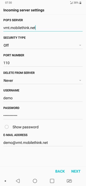 Enter Incoming server address and Username. Select NEXT