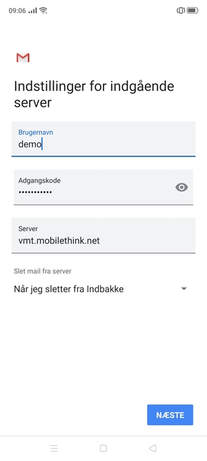 Indtast Brugernavn og indgående serveradresse. Vælg NÆSTE