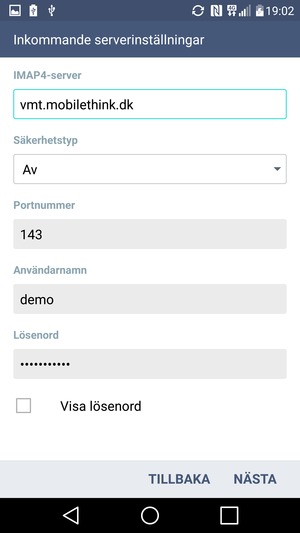 Ange Inkommande-serveradress och Användarnamn. Välj NÄSTA