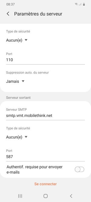 Désactiver le Authentif. requise pour envoyer e-mails et sélectionnez Se connecter